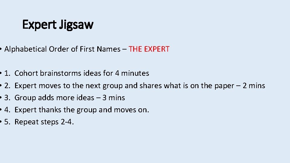 Expert Jigsaw • Alphabetical Order of First Names – THE EXPERT • 1. •