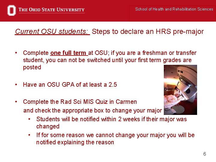 School of Health and Rehabilitation Sciences Current OSU students: Steps to declare an HRS