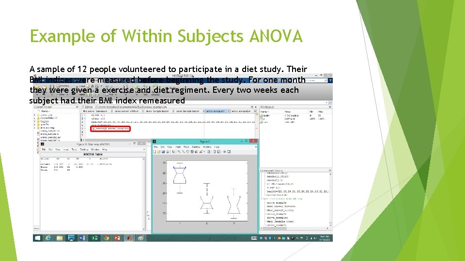 Example of Within Subjects ANOVA A sample of 12 people volunteered to participate in