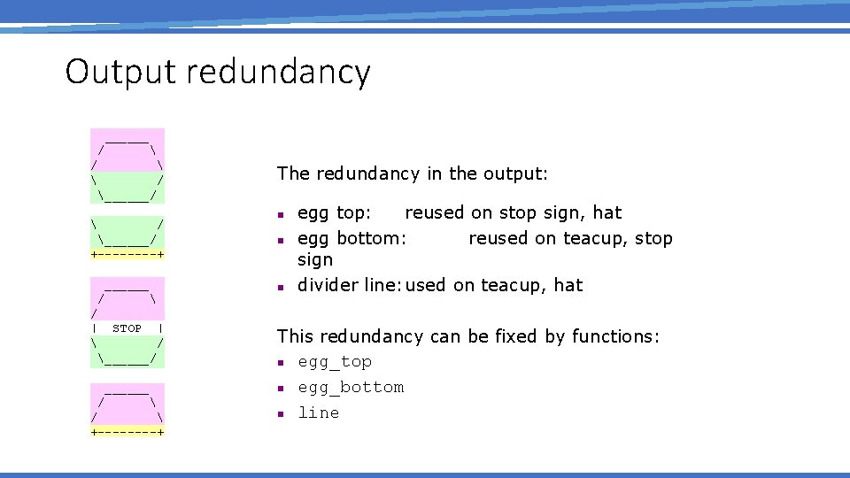 Output redundancy ______ /   / ______/ +----+ ______ /  / |