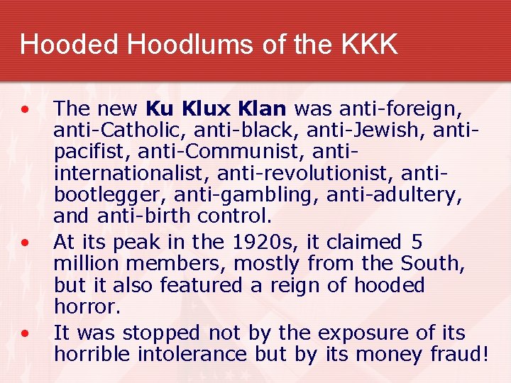 Hooded Hoodlums of the KKK • • • The new Ku Klux Klan was