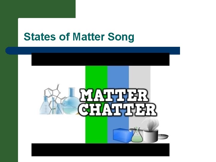 States of Matter Song 