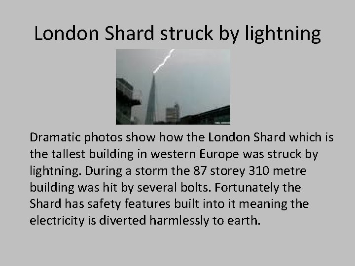 London Shard struck by lightning Dramatic photos show the London Shard which is the