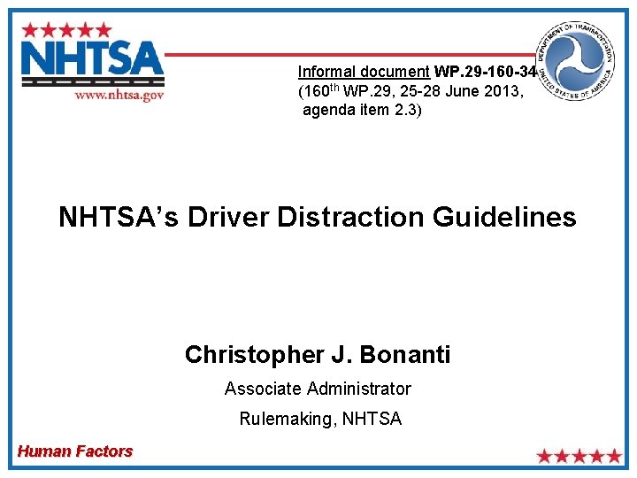 Informal document WP. 29 -160 -34 (160 th WP. 29, 25 -28 June 2013,