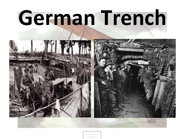 German Trench 