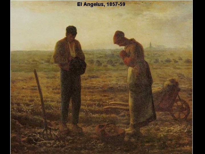 El Angelus, 1857 -59 
