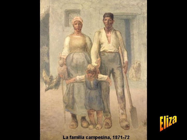 La familia campesina, 1871 -72 