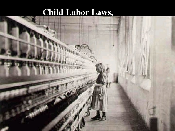 Child Labor Laws, 