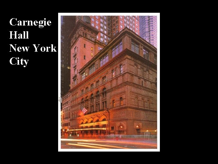 Carnegie Hall New York City 