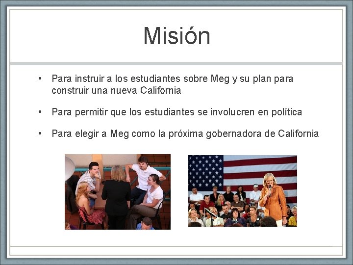 Misión • Para instruir a los estudiantes sobre Meg y su plan para construir