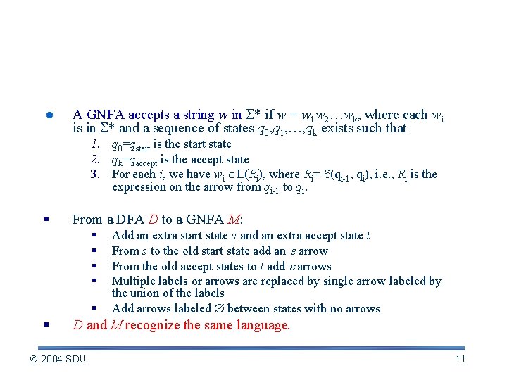 DFA regular expression --proof of b A GNFA accepts a string w in *