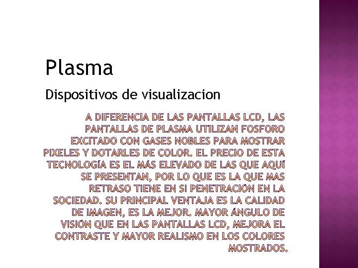 Plasma Dispositivos de visualizacion 