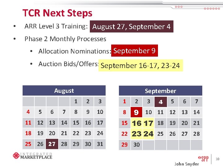TCR Next Steps • ARR Level 3 Training: August 27, September 4 • Phase