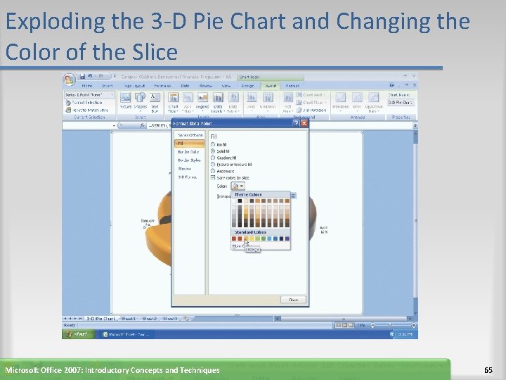 Exploding the 3 -D Pie Chart and Changing the Color of the Slice Microsoft