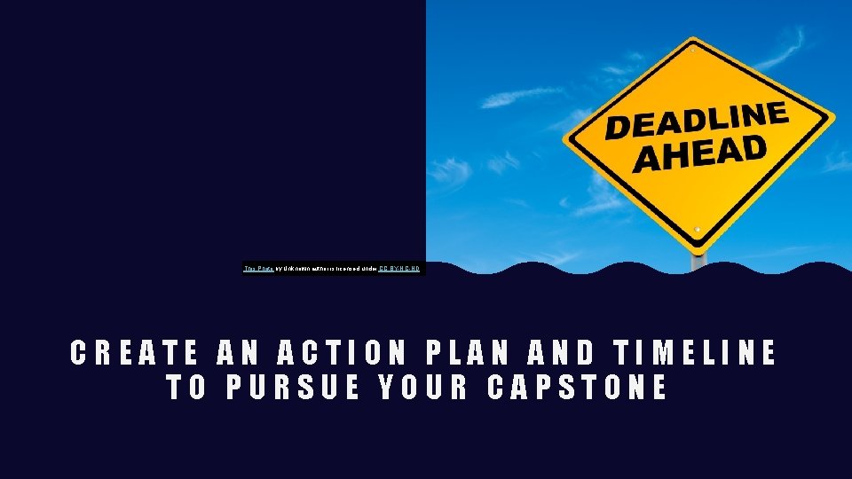 This Photo by Unknown author is licensed under CC BY-NC-ND. CREATE AN ACTION PLAN