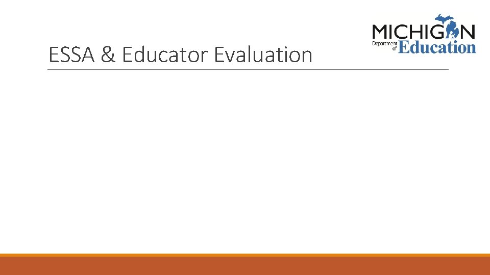 ESSA & Educator Evaluation 