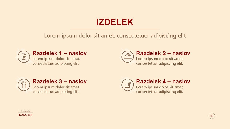 IZDELEK Lorem ipsum dolor sit amet, consectetuer adipiscing elit Razdelek 1 – naslov Razdelek