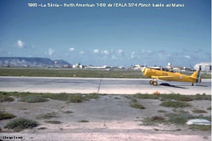 1960 –La Sénia – North American T-6 G de l’EALA 3/74 Punch basée au