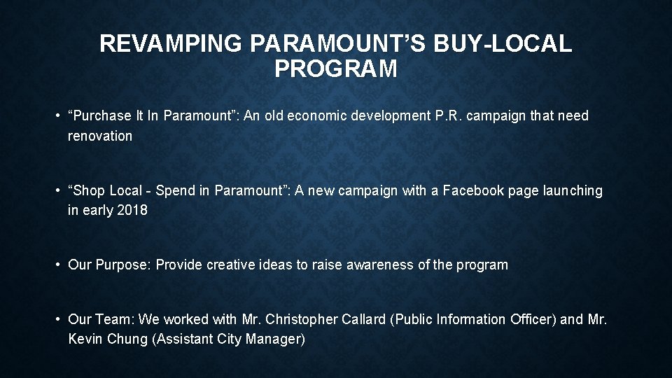 REVAMPING PARAMOUNT’S BUY-LOCAL PROGRAM • “Purchase It In Paramount”: An old economic development P.