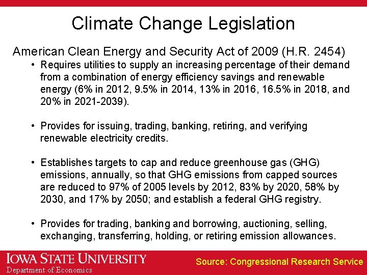 Climate Change Legislation American Clean Energy and Security Act of 2009 (H. R. 2454)