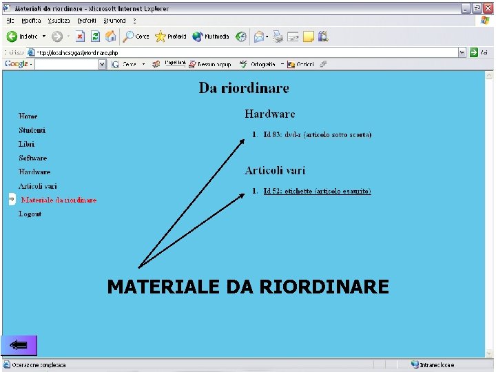 MATERIALE DA RIORDINARE 