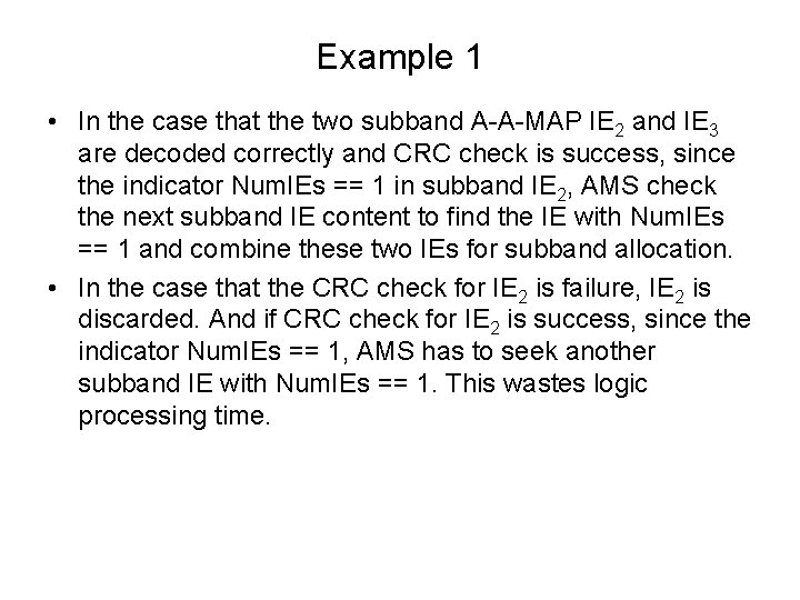 Proposal of Different CRC Masks for Concatenated Subband