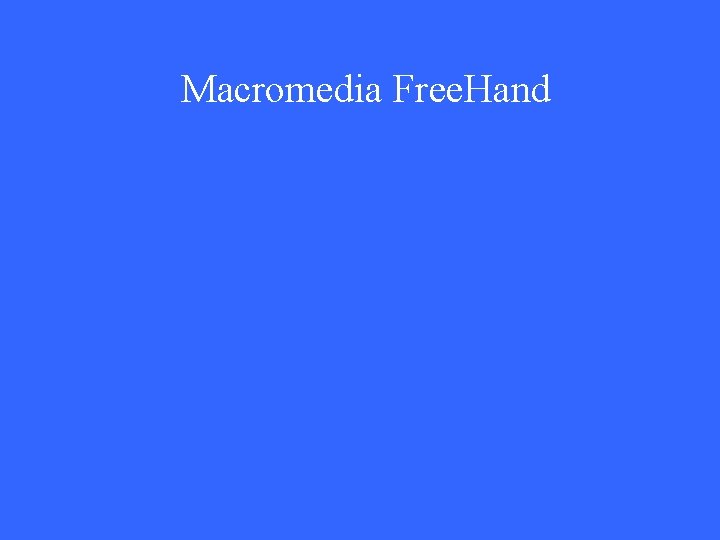 Macromedia Free. Hand 