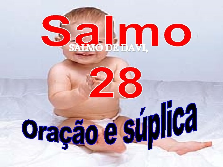 SALMO DE DAVI, 