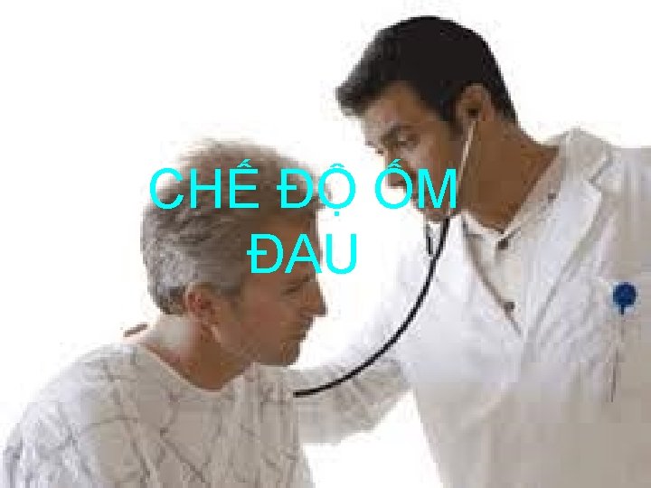 CC CCCCHUCFGCCCC CHẾ ĐỘ ỐM ĐAU 