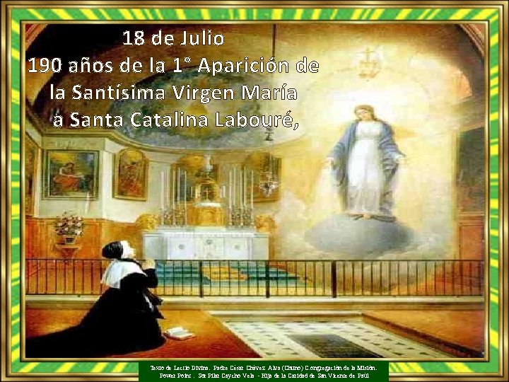 18 de Julio 190 años de la 1° Aparición de la Santísima Virgen María