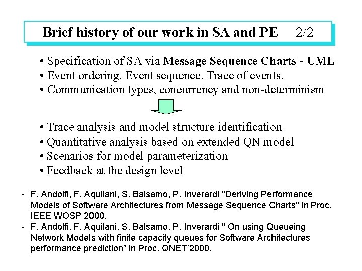Brief history of our work in SA and PE 2/2 • Specification of SA