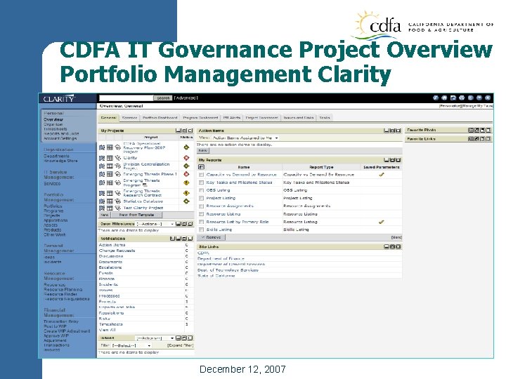 CDFA IT Governance Project Overview Portfolio Management Clarity December 12, 2007 