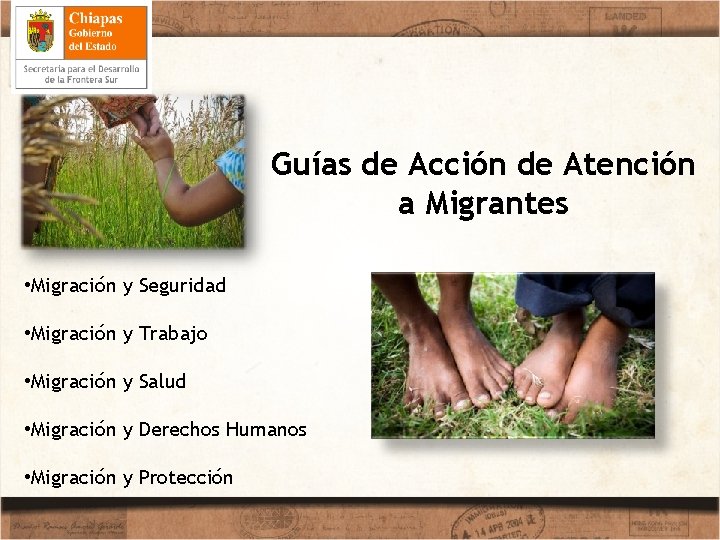  • Migration and Labor Guías de Acción de Atención a Migrantes • Migración