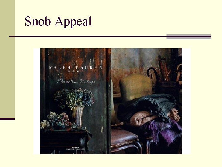 Snob Appeal 