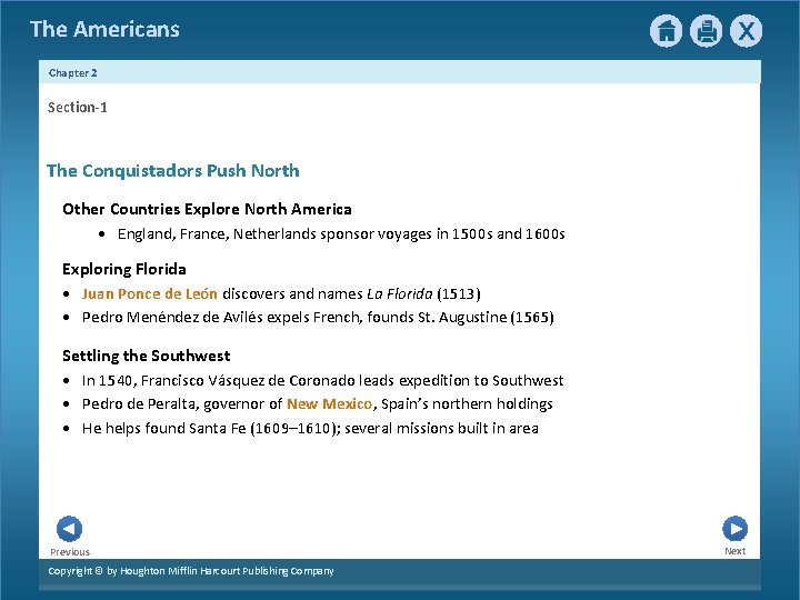 The Americans Chapter 2 Section-1 The Conquistadors Push North Other Countries Explore North America
