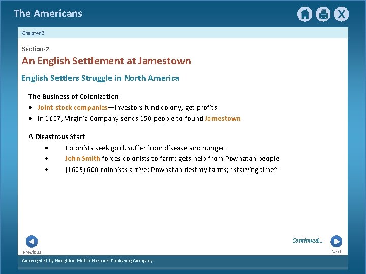 The Americans Chapter 2 Section-2 An English Settlement at Jamestown English Settlers Struggle in