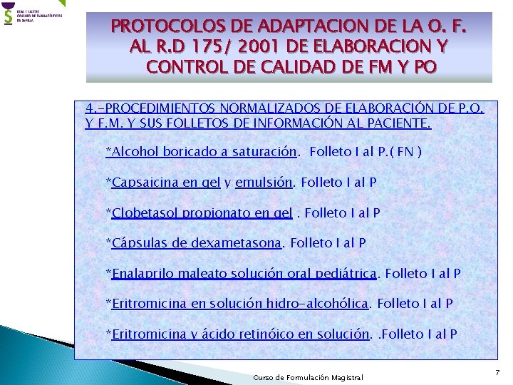 PROTOCOLOS DE ADAPTACION DE LA O. F. AL R. D 175/ 2001 DE ELABORACION