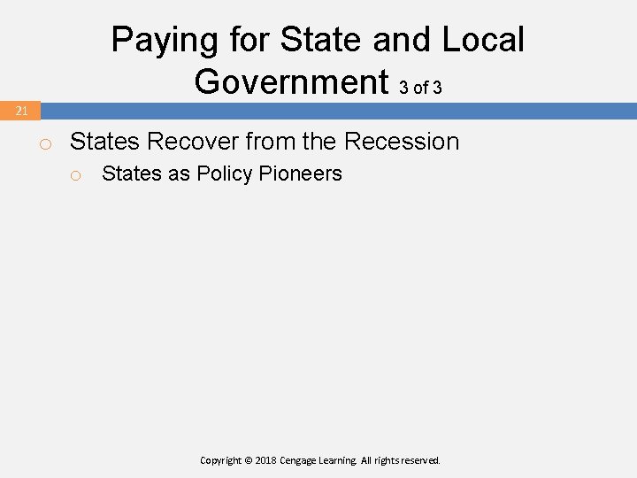 Paying for State and Local Government 3 of 3 21 o States Recover from