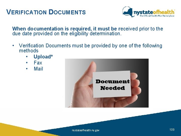 VERIFICATION DOCUMENTS When documentation is required, it must be received prior to the due