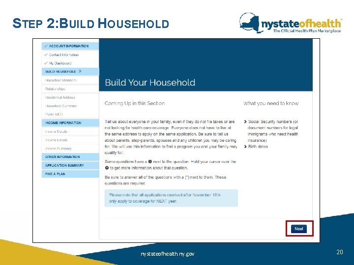 STEP 2: BUILD HOUSEHOLD nystateofhealth. ny. gov 20 