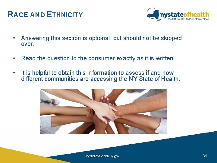 RACE AND ETHNICITY • Answering this section is optional, but should not be skipped