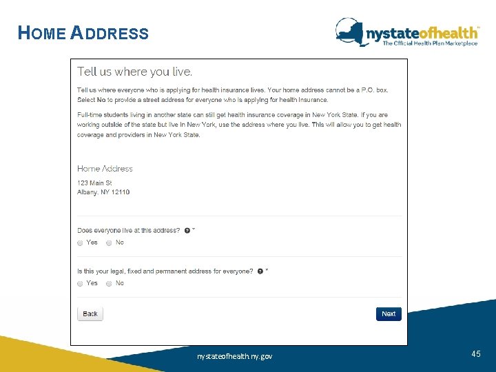 HOME ADDRESS nystateofhealth. ny. gov 45 