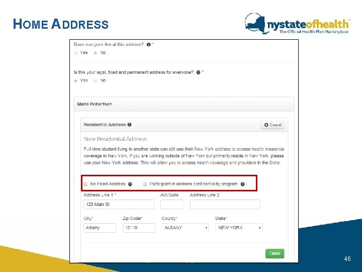 HOME ADDRESS nystateofhealth. ny. gov 46 