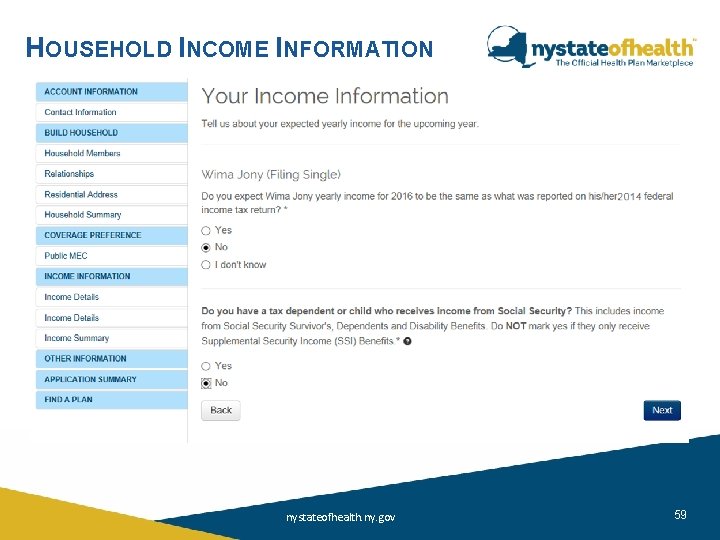 HOUSEHOLD INCOME INFORMATION nystateofhealth. ny. gov 59 