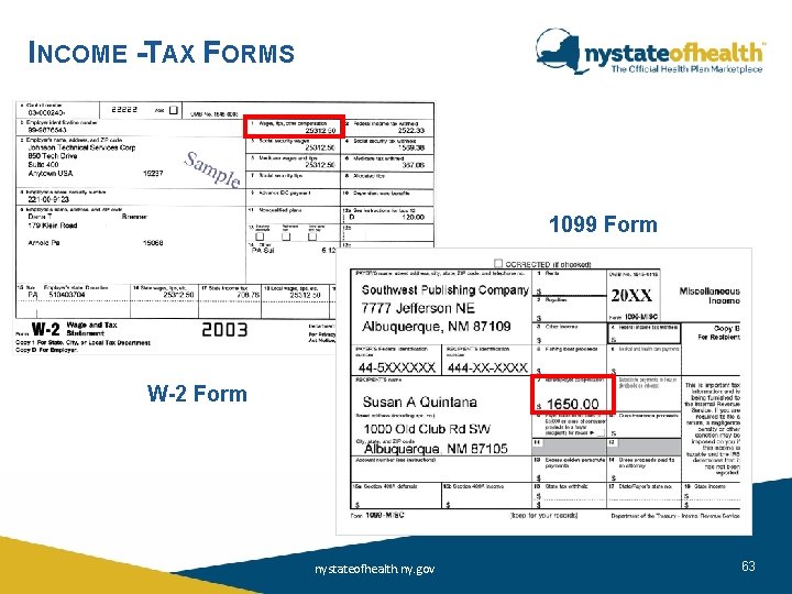 INCOME -TAX FORMS 1099 Form W-2 Form nystateofhealth. ny. gov 63 