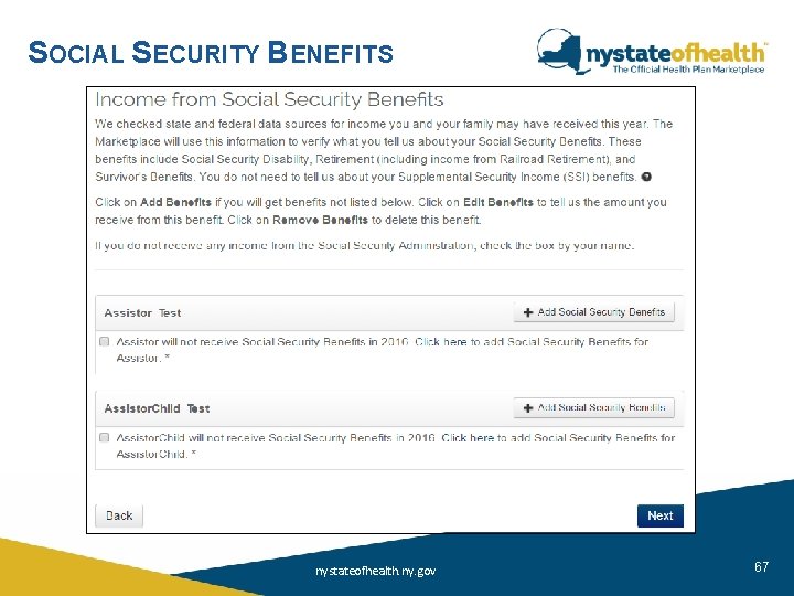 SOCIAL SECURITY BENEFITS nystateofhealth. ny. gov 67 