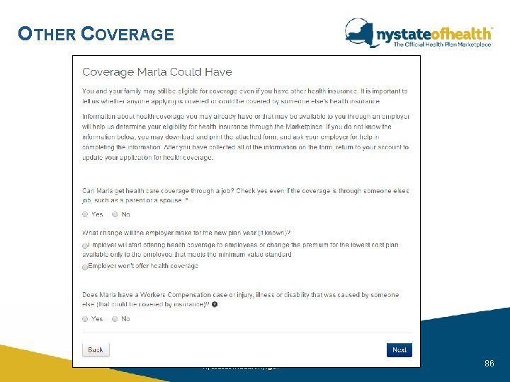 OTHER COVERAGE nystateofhealth. ny. gov 86 