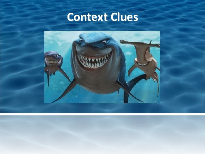 Context Clues 