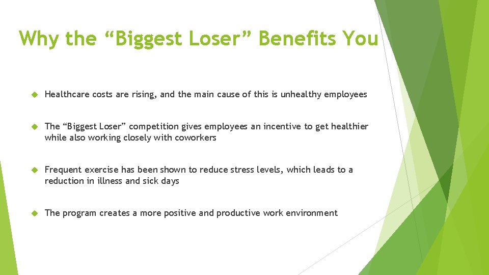 Why the “Biggest Loser” Benefits You Healthcare costs are rising, and the main cause