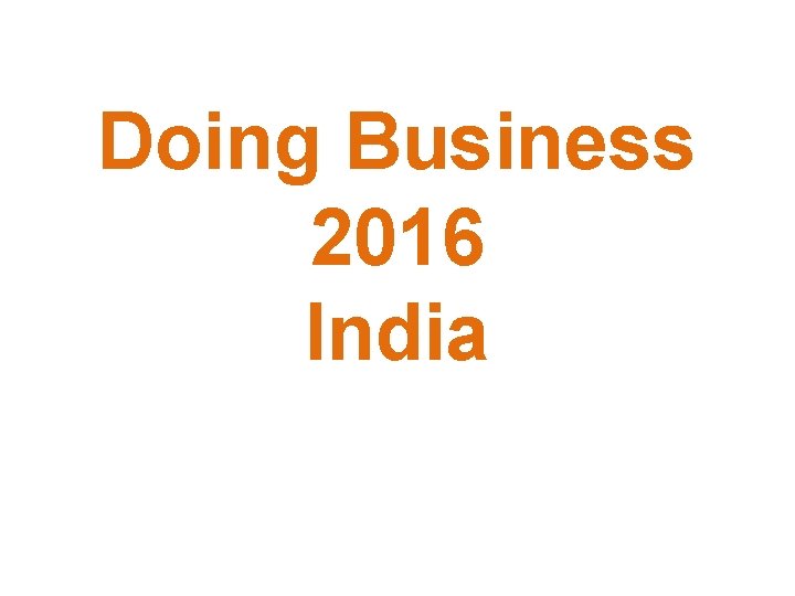 Doing Business 2016 India 
